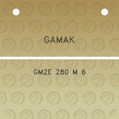 gamak-gm2e-280-m-6