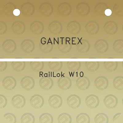 gantrex-raillok-w10