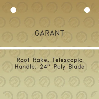 garant-roof-rake-telescopic-handle-24-poly-blade