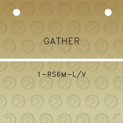 gather-1-rs6m-lv