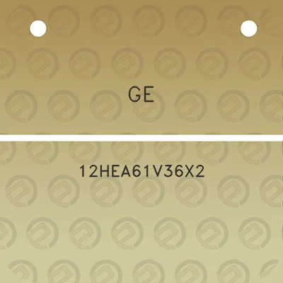 ge-12hea61v36x2