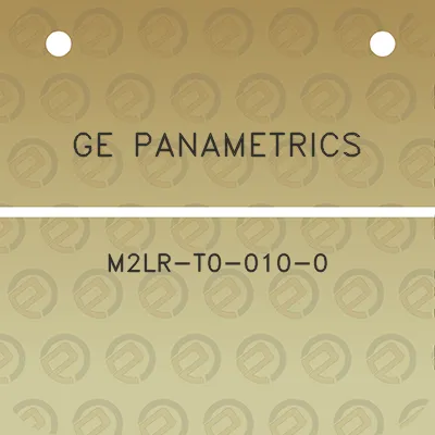 ge-panametrics-m2lr-t0-010-0