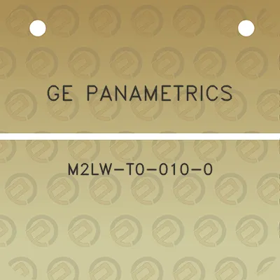 ge-panametrics-m2lw-t0-010-0