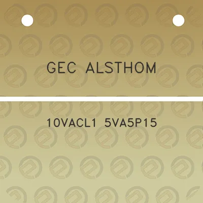 gec-alsthom-10vacl1-5va5p15