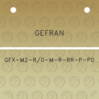 gefran-gfx-m2-r0-m-r-rr-p-p0