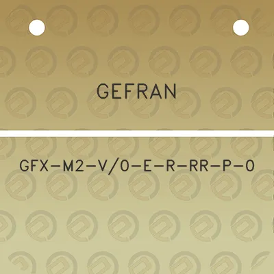 gefran-gfx-m2-v0-e-r-rr-p-0