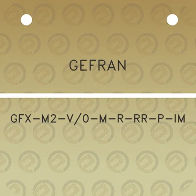 gefran-gfx-m2-v0-m-r-rr-p-im