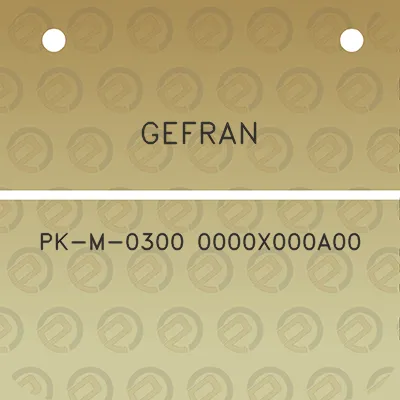 gefran-pk-m-0300-0000x000a00