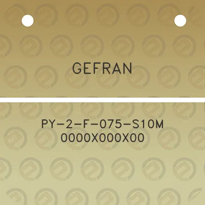 gefran-py-2-f-075-s10m-0000x000x00