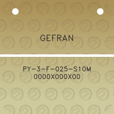 gefran-py-3-f-025-s10m-0000x000x00