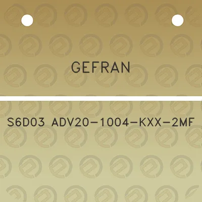 gefran-s6d03-adv20-1004-kxx-2mf