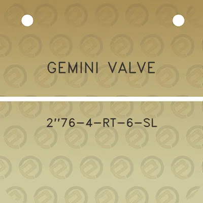 gemini-valve-276-4-rt-6-sl