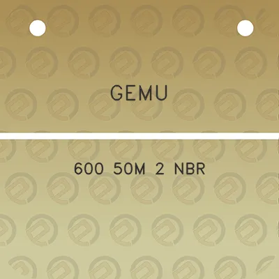 gemu-600-50m-2-nbr