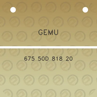 gemu-675-50d-818-20