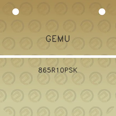 gemu-865r10psk