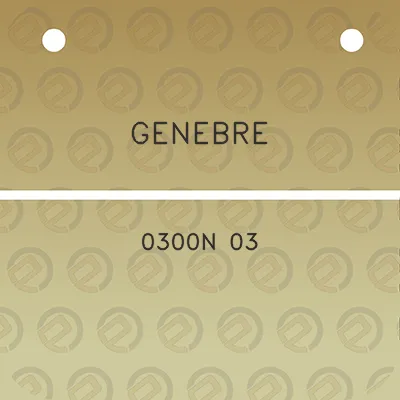 genebre-0300n-03