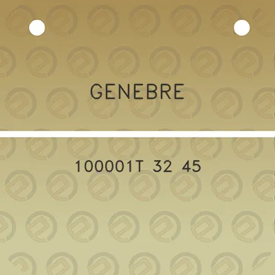 genebre-100001t-32-45