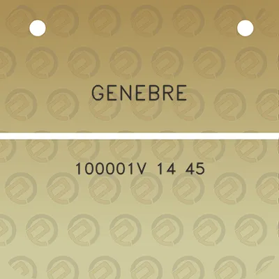 genebre-100001v-14-45