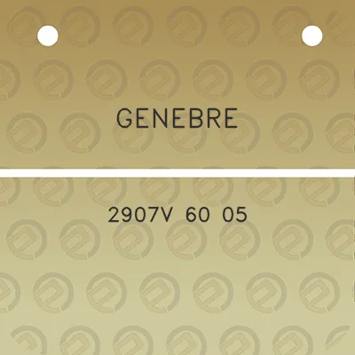 genebre-2907v-60-05