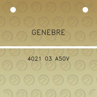 genebre-4021-03-a50v