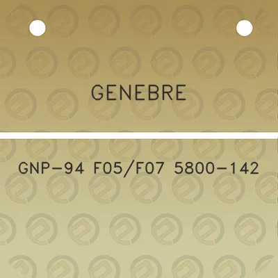 genebre-gnp-94-f05f07-5800-142