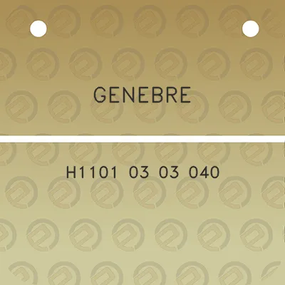 genebre-h1101-03-03-040