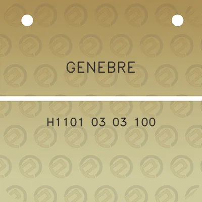 genebre-h1101-03-03-100