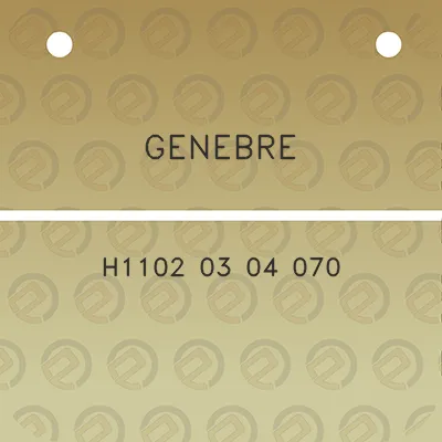 genebre-h1102-03-04-070