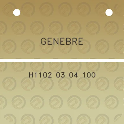 genebre-h1102-03-04-100