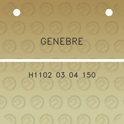 genebre-h1102-03-04-150