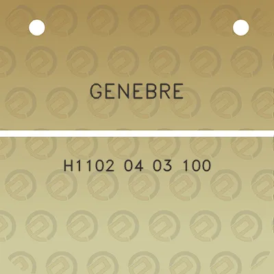 genebre-h1102-04-03-100