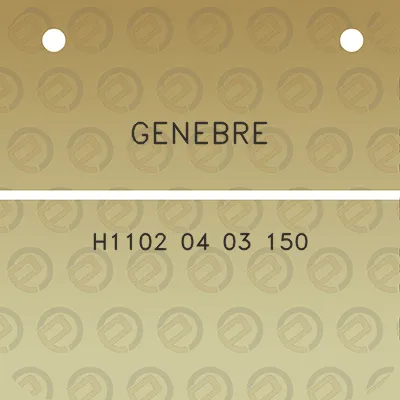 genebre-h1102-04-03-150