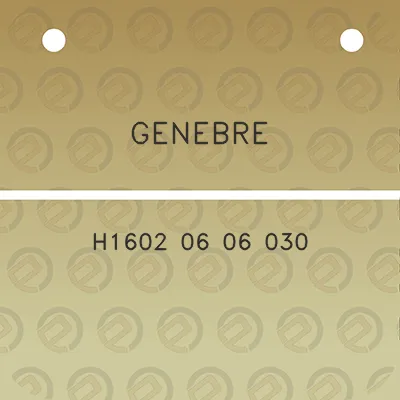 genebre-h1602-06-06-030