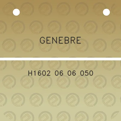 genebre-h1602-06-06-050