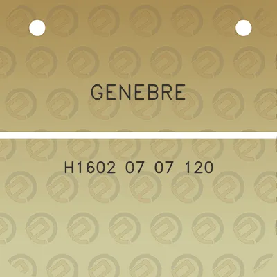 genebre-h1602-07-07-120