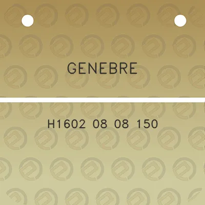 genebre-h1602-08-08-150