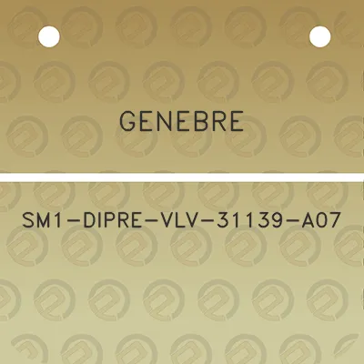 genebre-sm1-dipre-vlv-31139-a07