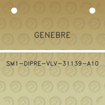 genebre-sm1-dipre-vlv-31139-a10