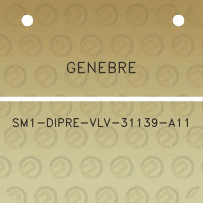 genebre-sm1-dipre-vlv-31139-a11