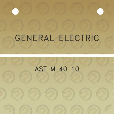 general-electric-ast-m-40-10