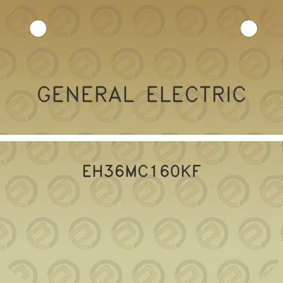 general-electric-eh36mc160kf