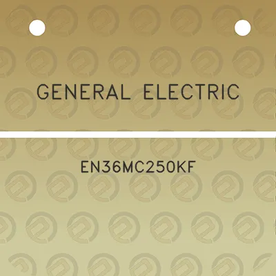 general-electric-en36mc250kf