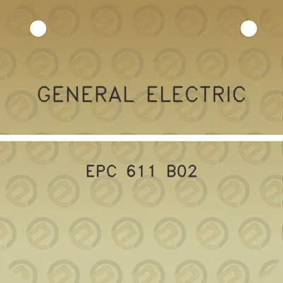 general-electric-epc-611-b02