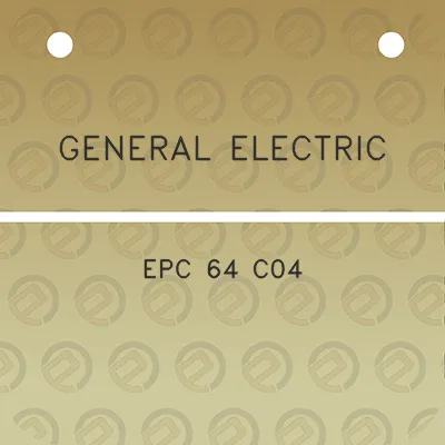 general-electric-epc-64-c04