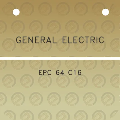 general-electric-epc-64-c16