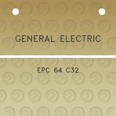 general-electric-epc-64-c32