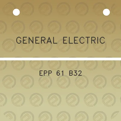 general-electric-epp-61-b32