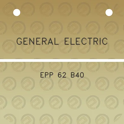 general-electric-epp-62-b40