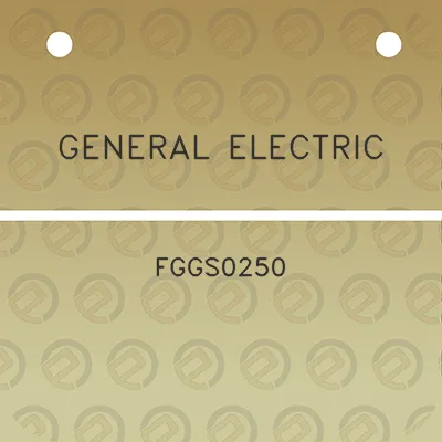 general-electric-fggs0250