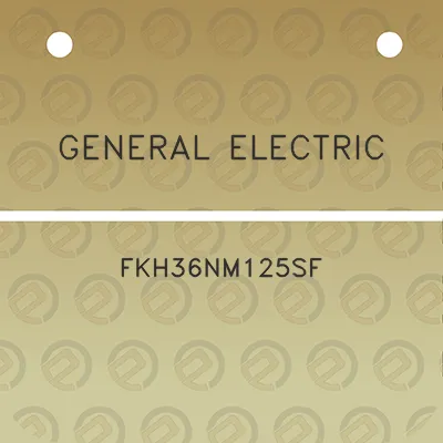 general-electric-fkh36nm125sf